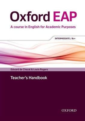 Oxford Eap Intermediate Teachers Book and DVD ROM Pack [With DVD ROM] by Oxford