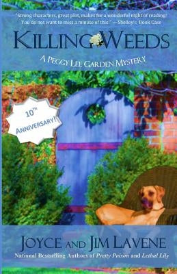 Killing Weeds by Lavene, Jim