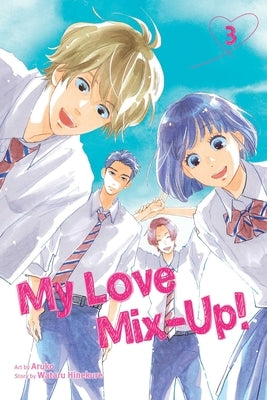 My Love Mix-Up!, Vol. 3, 3 by Hinekure, Wataru