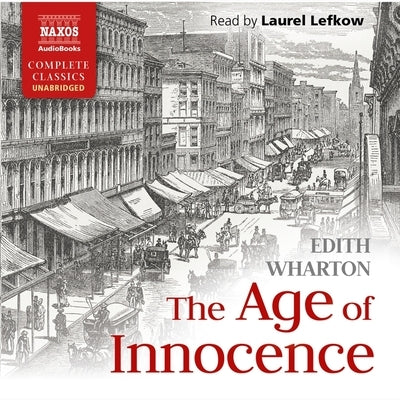 The Age of Innocence by Wharton, Edith