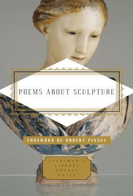 Poems about Sculpture by Dewart, Murray