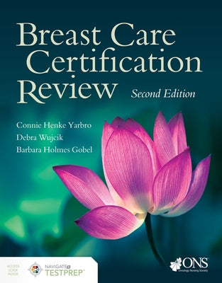 Breast Care Certification Review by Yarbro, Connie Henke