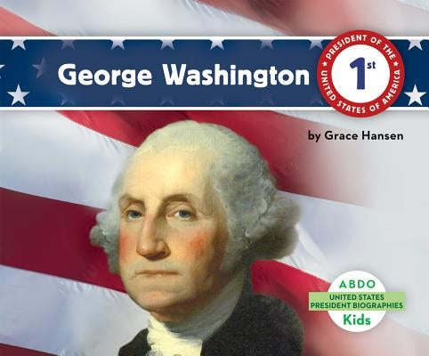 George Washington by Hansen, Grace