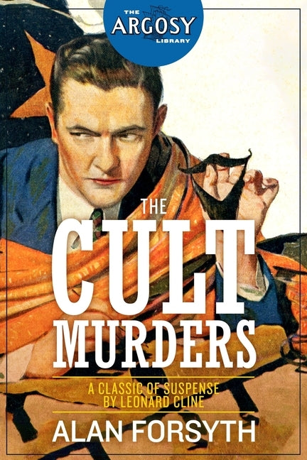 The Cult Murders by Cline, Leonard