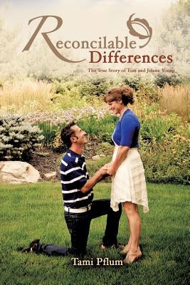 Reconcilable Differences by Pflum, Tami