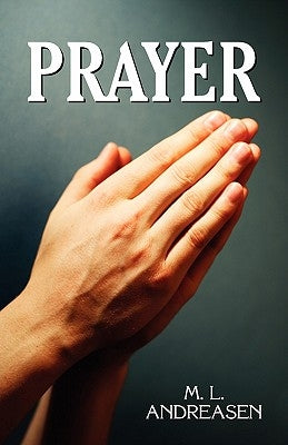 Prayer by Andreasen, M. L.