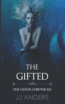 The Gifted by Anders, Jj