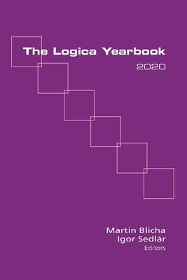 The Logica Yearbook 2020 by Blicha, Martin