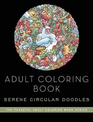 Adult Coloring Book: Doodle Worlds: Adult Coloring Book by Melendres, Lei