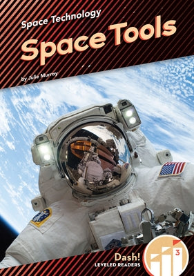 Space Tools by Murray, Julie