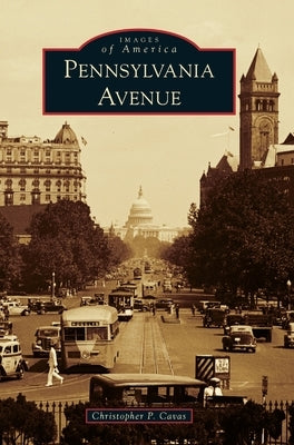Pennsylvania Avenue by Cavas, Christopher P.