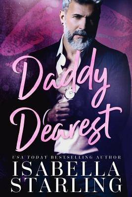 Daddy Dearest by Starling, Isabella