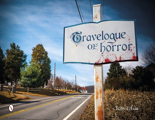 Travelogue of Horror by Urban, Tony