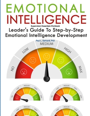 Emotional Intelligence by Gerhardt, Paul