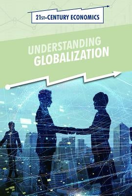 Understanding Globalization by Sebree, Chet'la
