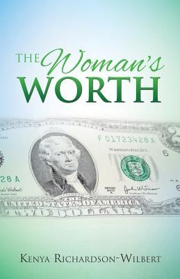 The Woman's Worth by Richardson-Wilbert, Kenya