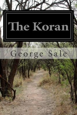 The Koran by Sale, George