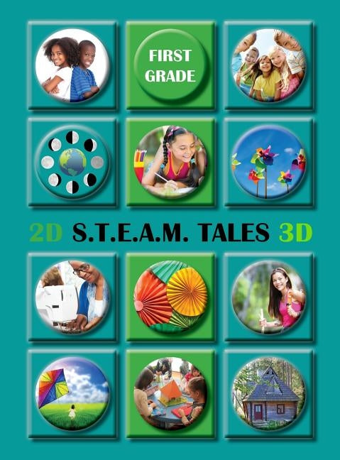 STEAM Tales: Read Aloud Stories for Grade 1 by Ruiz, Jeannie