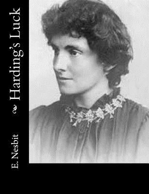 Harding's Luck by E. Nesbit
