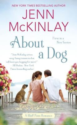 About a Dog by McKinlay, Jenn