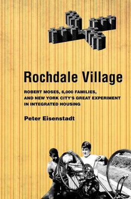 Rochdale Village by Eisenstadt, Peter