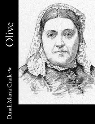 Olive by Craik, Dinah Maria