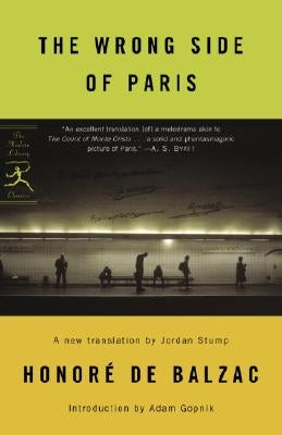 The Wrong Side of Paris by de Balzac, Honoré