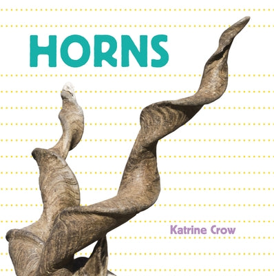Horns by Crow, Katrine