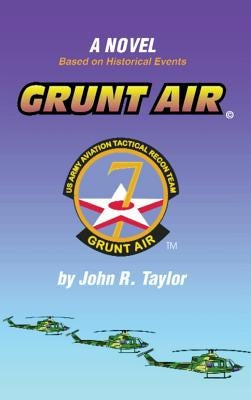 Grunt Air by Taylor, John R.
