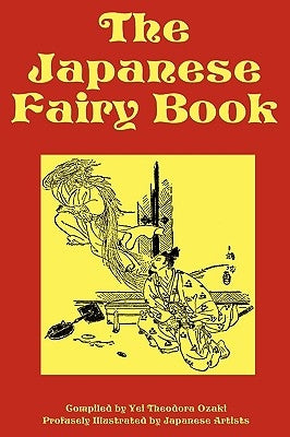 The Japanese Fairy Book by Japanese Artists, Various