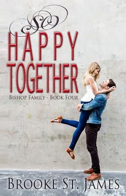 So Happy Together by St James, Brooke