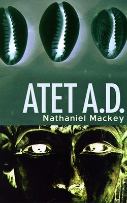 Atet, A.D. by Mackey, Nathaniel