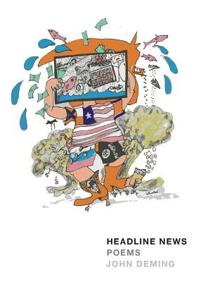Headline News by Deming, John