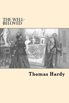The Well-Beloved by Hardy, Thomas