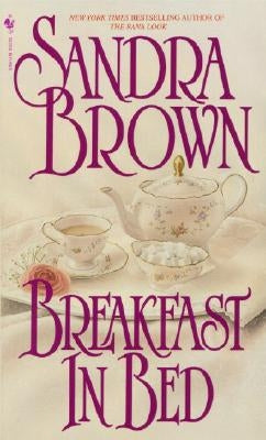 Breakfast in Bed by Brown, Sandra