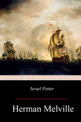 Israel Potter by Melville, Herman