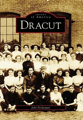 Dracut by Pendergast, John