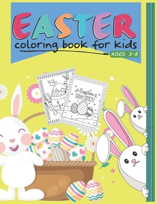 Easter Coloring Book For Kids Ages 3-8: Cool Fun Activity Easter Coloring For Kids. (Little Trees Independent) by Independent, Little Trees