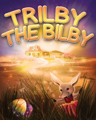 Trilby the Bilby by Cliff, Cameron