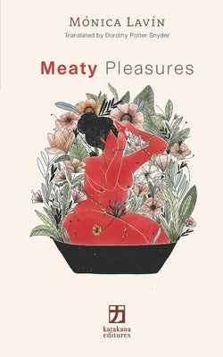 Meaty Pleasures by Potter Snyder, Dorothy