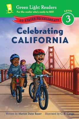 Celebrating California by Bauer, Marion Dane