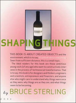 Shaping Things by Sterling, Bruce