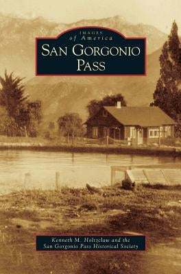 San Gorgonio Pass by Holtzclaw, Kenneth M.