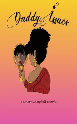 Daddy Issues by Campbell Brooks, Tammy