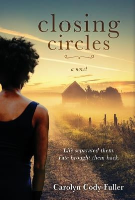 Closing Circles by Cody-Fuller, Carolyn