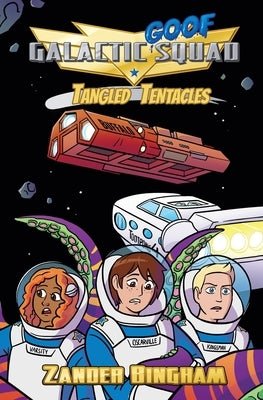 Tangled Tentacles by Bingham, Zander