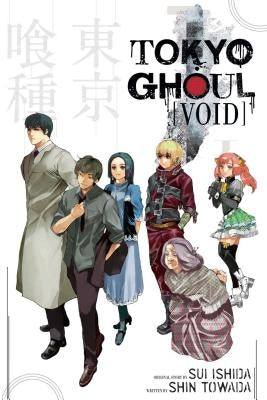 Tokyo Ghoul: Void: Void by Ishida, Sui