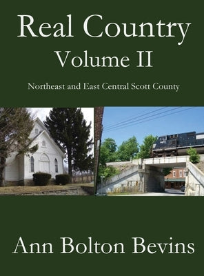 Real Country Volume Two by Bevins, Ann Bolton