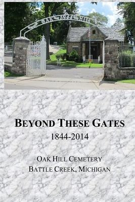 Beyond These Gates by Jackson, James N.