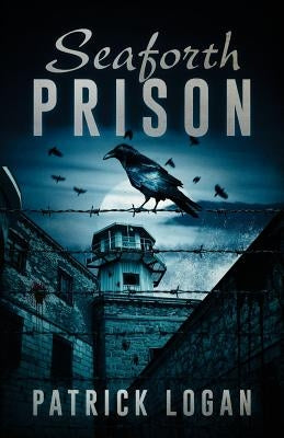 Seaforth Prison by Logan, Patrick